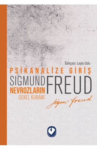 Psikanalize Giriş - Nevrozların Genel Kuramı