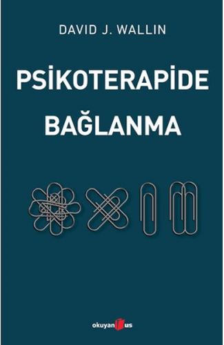 Psikoterapide Bağlanma