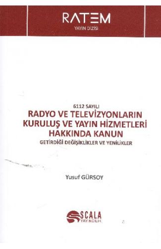 Radyo ve Televizyonların Kuruluş ve Yayın Hizmetleri Hakkında Kanun