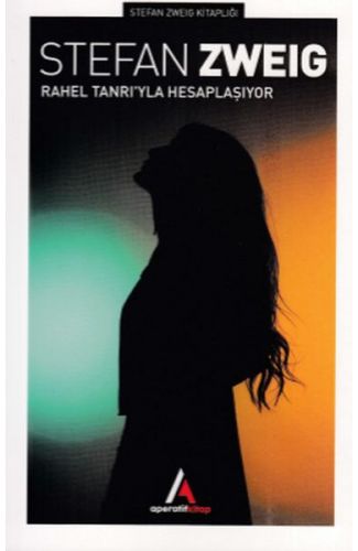 Rahel Tanrıyla Hesaplaşıyor