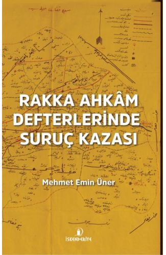 Rakka Ahkâm Defterlerinde