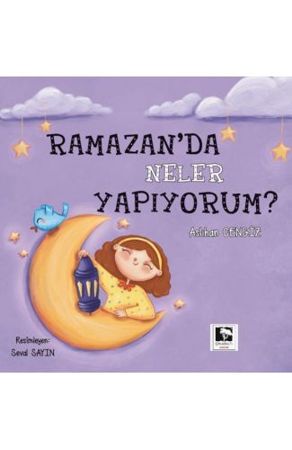 Ramazan'da Neler Yapıyorum?