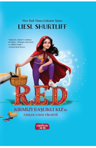 RED - Kırmızı Başlıklı Kız’ın Gerçek Hayat Hikayesi - Ciltli