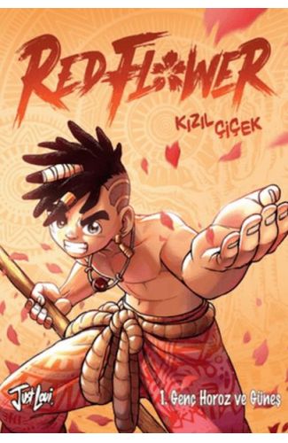 Redflower - Kızıl Çiçek Cilt 1