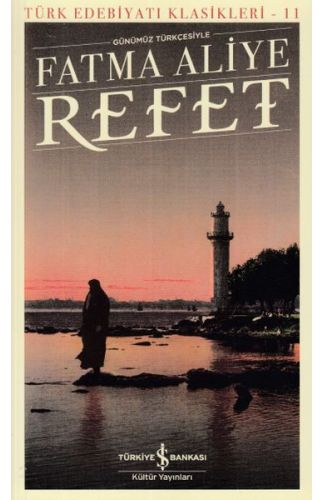 Refet - Türk Edebiyatı Klasikleri