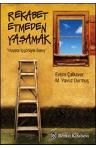 Rekabet Etmeden Yaşamak