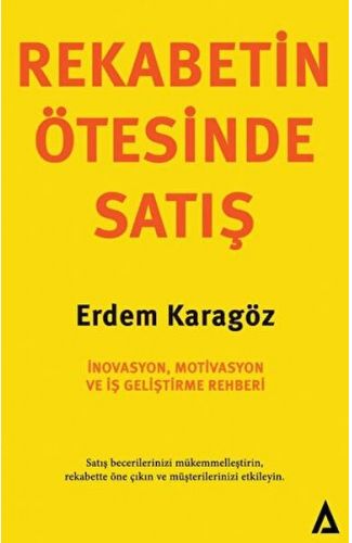 Rekabetin Ötesinde Satış