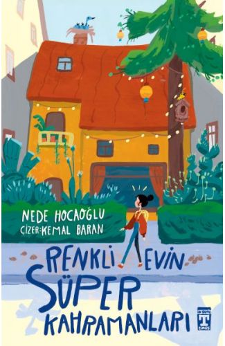 Renkli Evin Süper Kahramanları