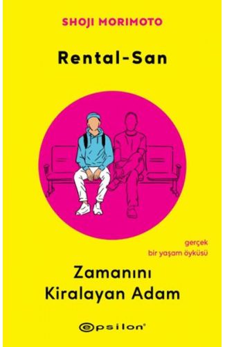 Rental-San: Zamanını Kiralayan Adam