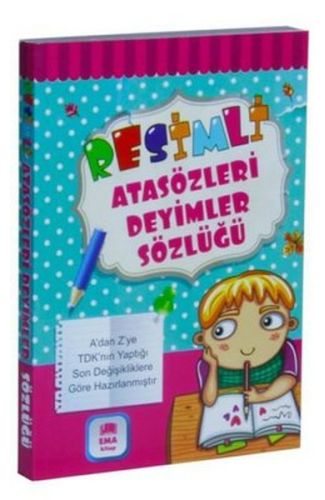 Resimli Atasözleri Deyimler Sözlüğü