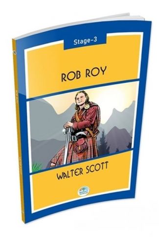 Rob Roy Stage 3