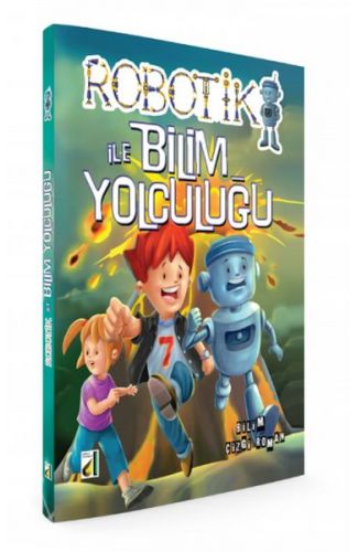 Robotik ile Bilim Yolculuğu (Ciltli)