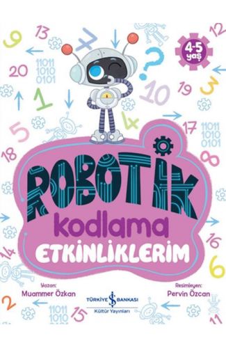 Robotik Kodlama Etkinliklerim 4-5 Yaş