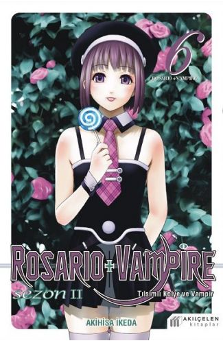 Rosario + Vampire -Tılsımlı Kolye ve Vampir Sezon 2 Cilt 6