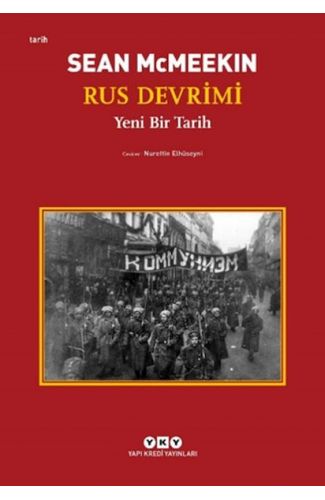 Rus Devrimi – Yeni Bir Tarih