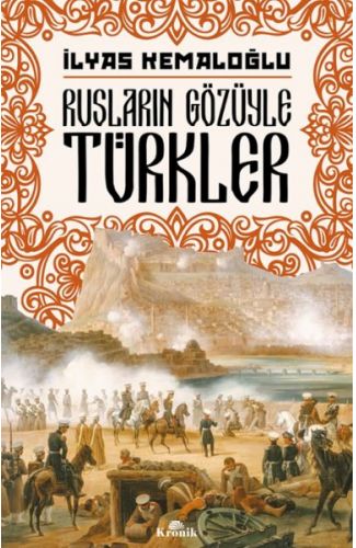 Rusların Gözüyle Türkler