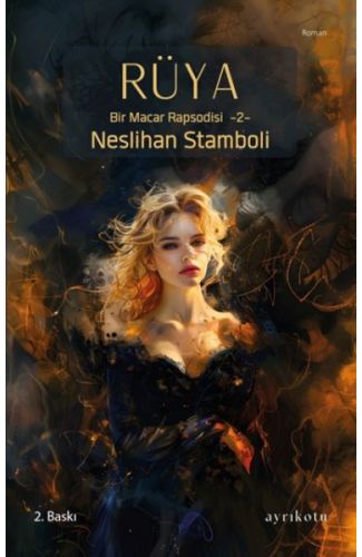 Rüya Bir Macar Rapsodisi - 2