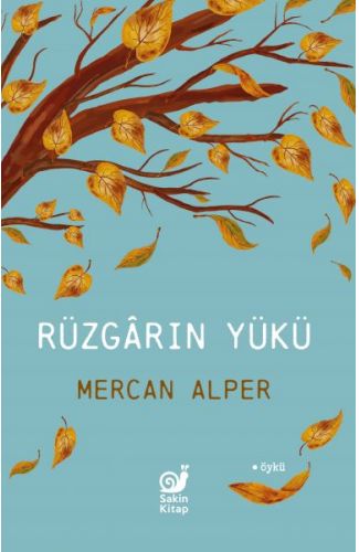 Rüzgarın Yükü