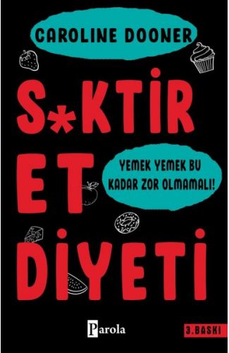 S*ktir Et Diyeti