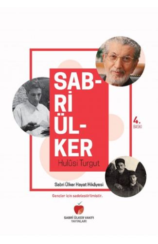 Sabri Ülker Hayat Hikâyesi