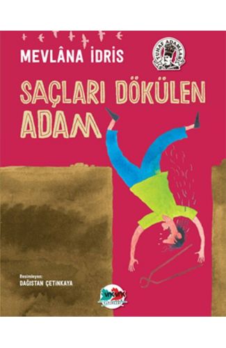 Saçları Dökülen Adam (Ciltli)