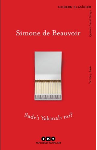 Sade’ı Yakmalı mı? - Modern Klasikler