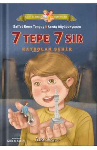 Saffet ile Serda Gizem Peşinde -Kaybolan Şehir