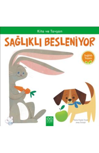 Sağlıklı Yaşam - Kita ve Tavşan Sağlıklı Besleniyor
