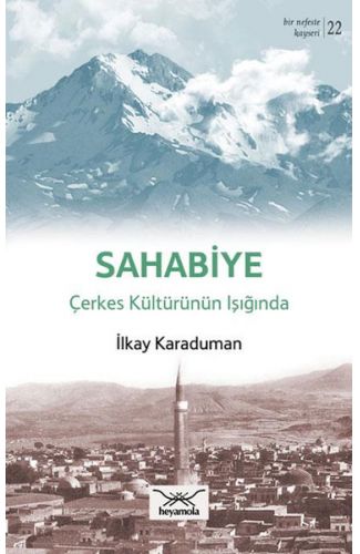 Sahabiye - Çerkes Kültürünün Işığında