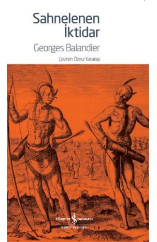 Sahnelenen İktidar