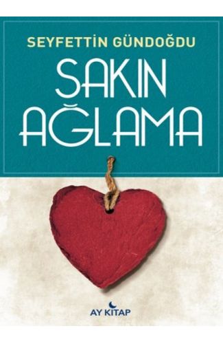 Sakın Ağlama