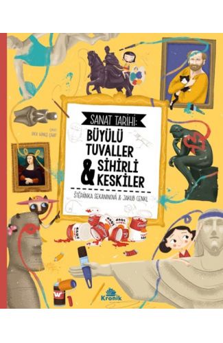 Sanat Tarihi: Büyülü Tuvaller & Sihirli Keskiler