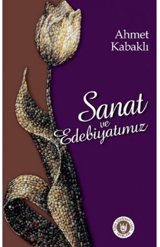 Sanat ve Edebiyatımız