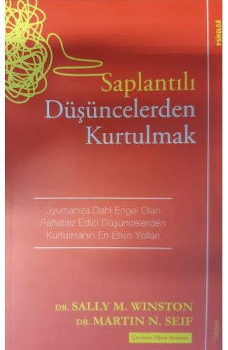 Saplantılı Düşüncelerden Kurtulmak