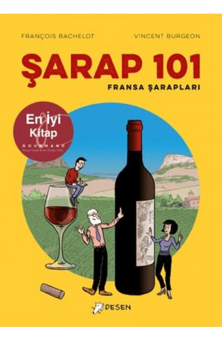 Şarap 101 - Fransa Şarapları