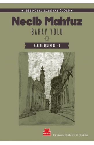 Saray Yolu - Kahire Üçlemesi 1