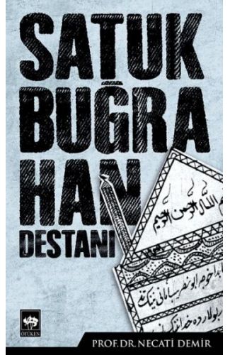 Satuk Buğra Han Destanı