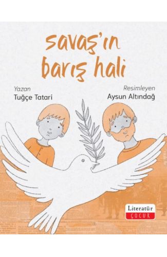 Savaş’ın Barış Hali