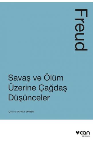 Savaş ve Ölüm Üzerine Çağdaş Düşünceler