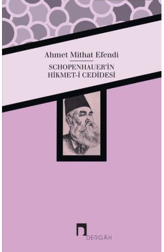 Schopenhauer'in Hikmet-i Cedidesi