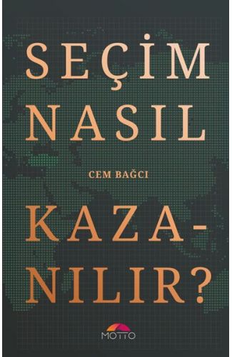 Seçim Nasıl Kazanılır?
