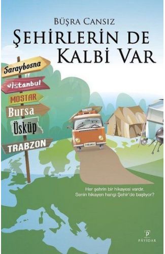Şehirlerin De Kalbi Var