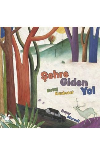 Şehre Giden Yol