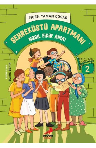 Şehreküstü Apartmanı 2 - Nasıl Fikir Ama?
