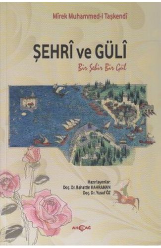 Şehri ve Güli