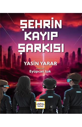 Şehrin Kayıp Şarkısı