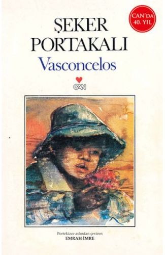 Şeker Portakalı (40.Yıl Özel Baskı)
