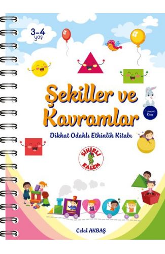 Şekiller ve Kavramlar - Dikkat Odaklı Etkinlik Kitabı