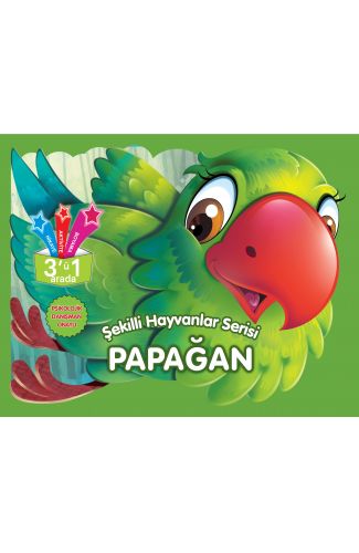Şekilli Hayvanlar Serisi - Papağan