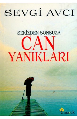 Sekizden Sonsuza Can Yanıkları